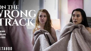 PureTaboo – Reagan Foxx Madi Collins Kimmy Kimm On The Wrong Track